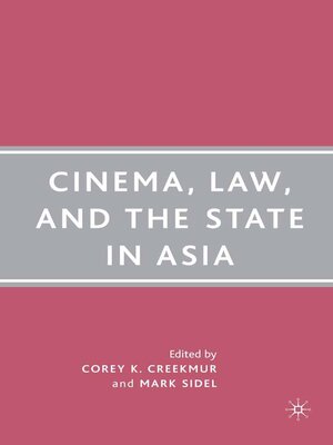 cover image of Cinema, Law, and the State in Asia